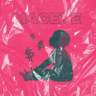 Macete by Bright