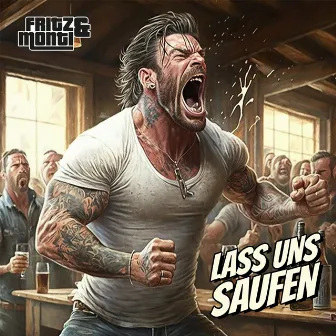 Lass uns saufen by Fritz und Monti