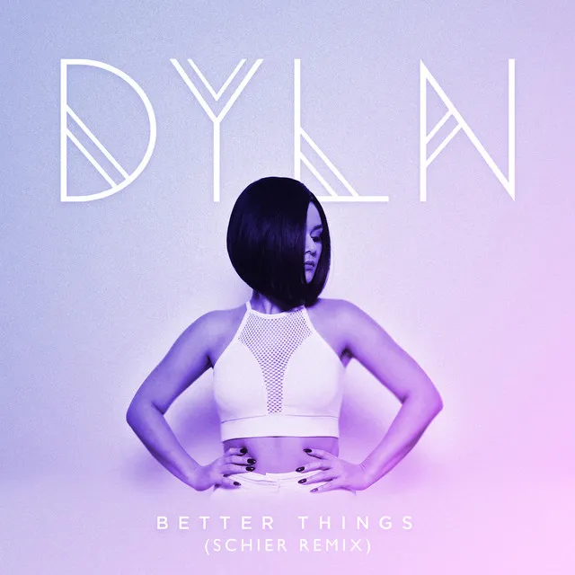 Better Things - Schier Remix