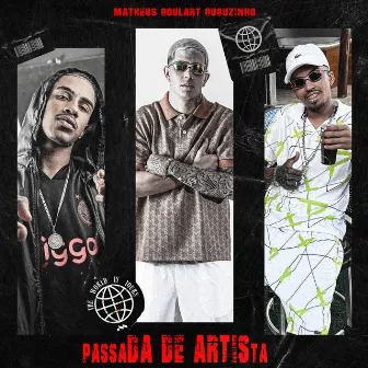 Passada de Artista by Mc Mateus BSB