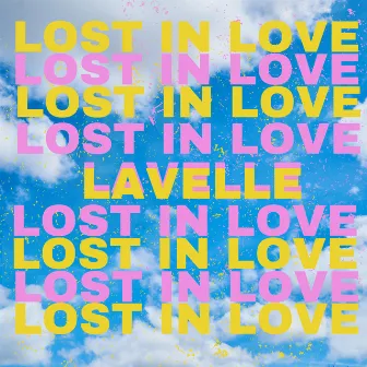 Lost in Love by Lavelle