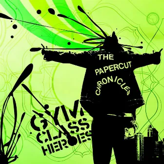 The Papercut Chronicles by Gym Class Heroes