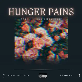 Hunger Pains by Ethan Smolinski