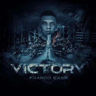 Victory by Franco Cash