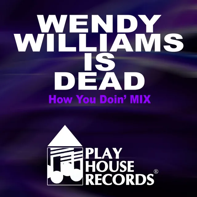 Wendy Williams Is Dead How You Doin' Mix (Serious House Mixer Remix)