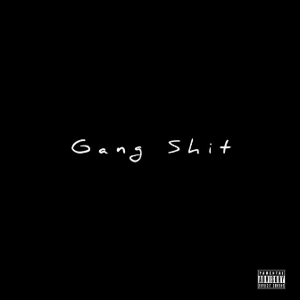 GANG SHIT by DBG Dub Zr0