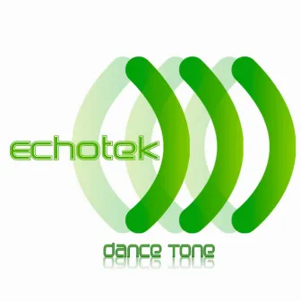 Dance Tone by Echotek