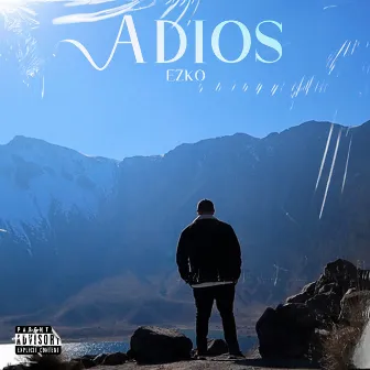 Adiós by Ezko