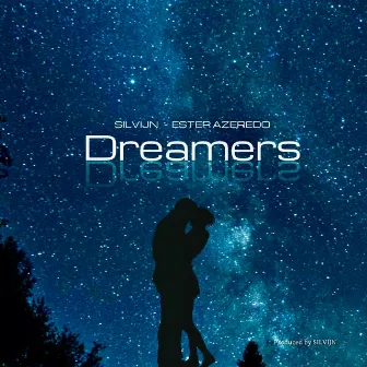 Dreamers by Ester Azeredo