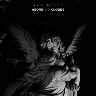 Above the Clouds by Roc Beats