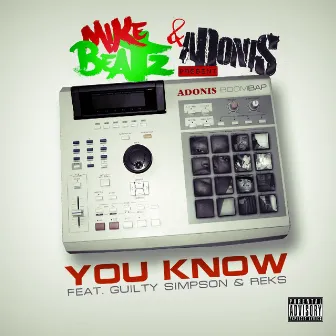 You Know by Mike Beatz