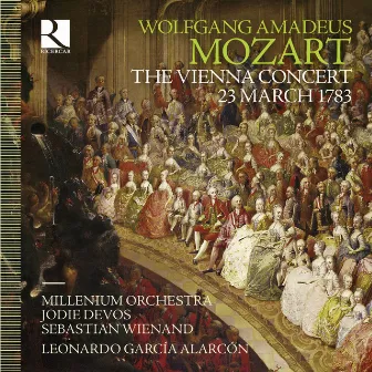 Mozart: The Vienna Concert, 23 March 1783 by Sebastian Wienand