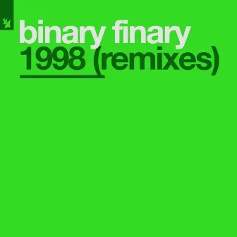 1998 (Remixes) by Binary Finary