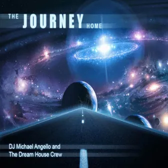 The Journey Home by DJ Michael Angello