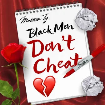 Black Men Don't Cheat by Motown Ty