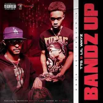 Bandz Up by LilWayz