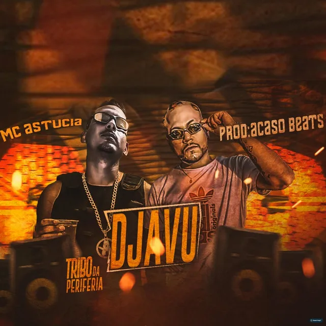 Djavu (feat. Tribo da Periferia)