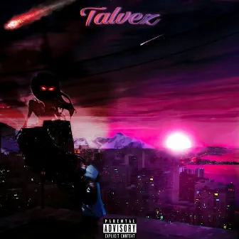 Talvez by Thegringo