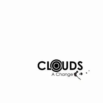 A Change by Clouds