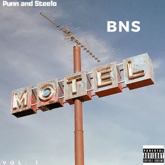 BNS, Vol. 1 by Steelo