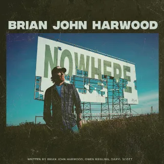 Nowhere by Brian John Harwood