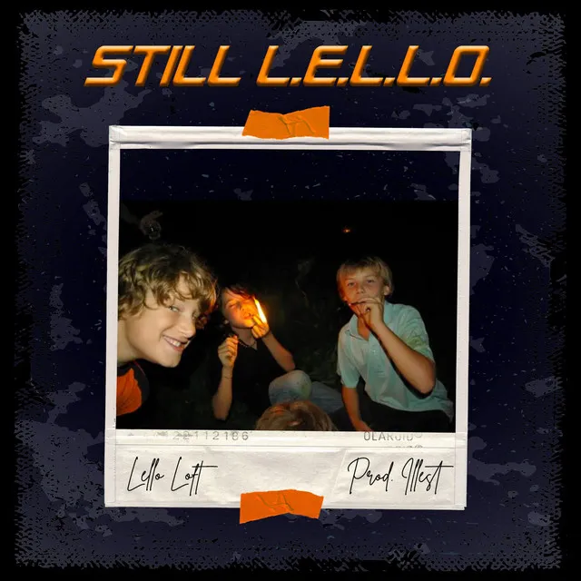 Still L.E.L.L.O.