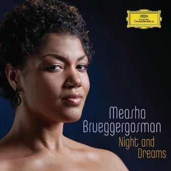 Night & Dreams by Measha Brueggergosman