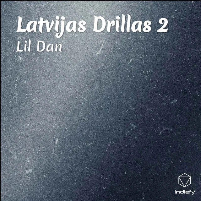 Latvijas Drillas 2