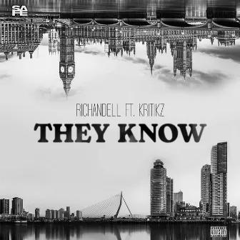 They Know by Kritikz