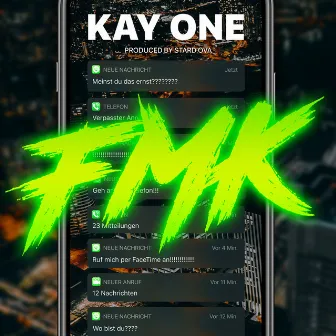 FMK by Kay One