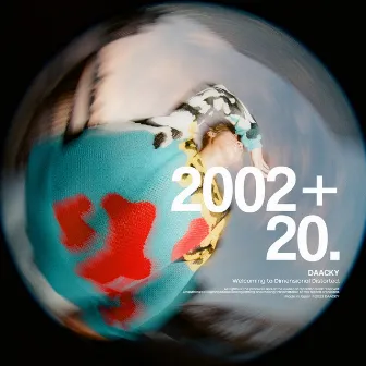 2002+20 by DAACKY