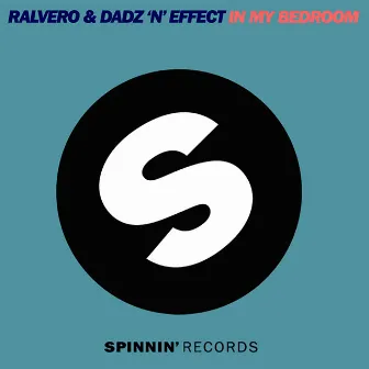 In My Bedroom by Dadz 'n Effect