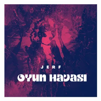 Oyun Havası by Jerf