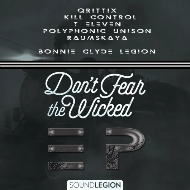 Don't Fear The Wicked (feat. Qrittix) - Kill Control Remix