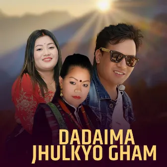 Dadaima Jhulkyo Gham by Basanti Sunari Magar