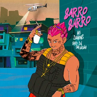 Sarro Sarro by Mc Danone