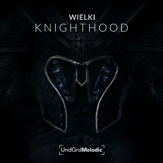 Knighthood by Wielki