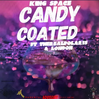 Candy Coated by King Space