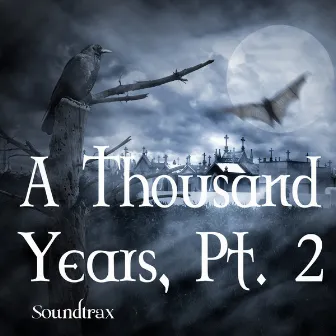 A Thousand Years, Pt. 2 (From the Movie 