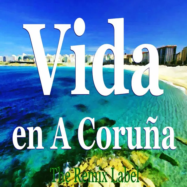 Vida en a Coruña