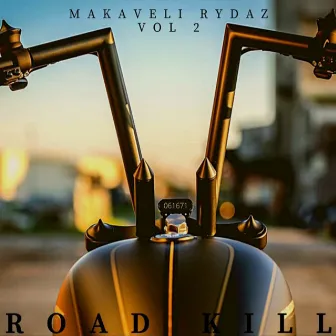 Makaveli Rydaz, Vol. 2 by Nuttso