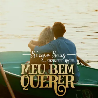 Meu Bem Querer by Sérgio Saas