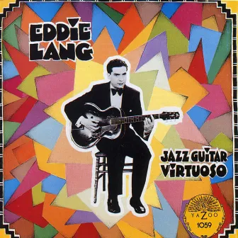 Jazz Guitar Virtuoso by Eddie Lang