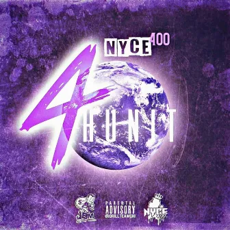 4Hunit Wrld by Nyce400