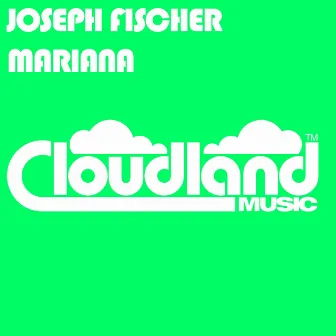 Mariana by Joseph Fischer