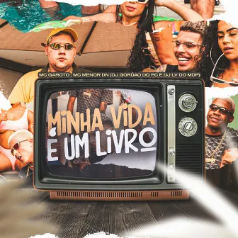 Minha Vida É um Livro by Mc Menor DN