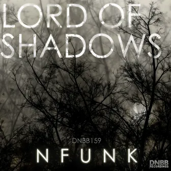 Lord Of Shadows EP by Nfunk