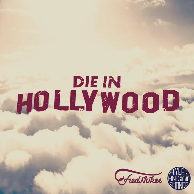 Die in Hollywood