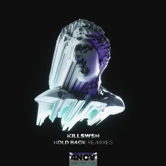 Hold Back (Remixes) by KILLSWSH