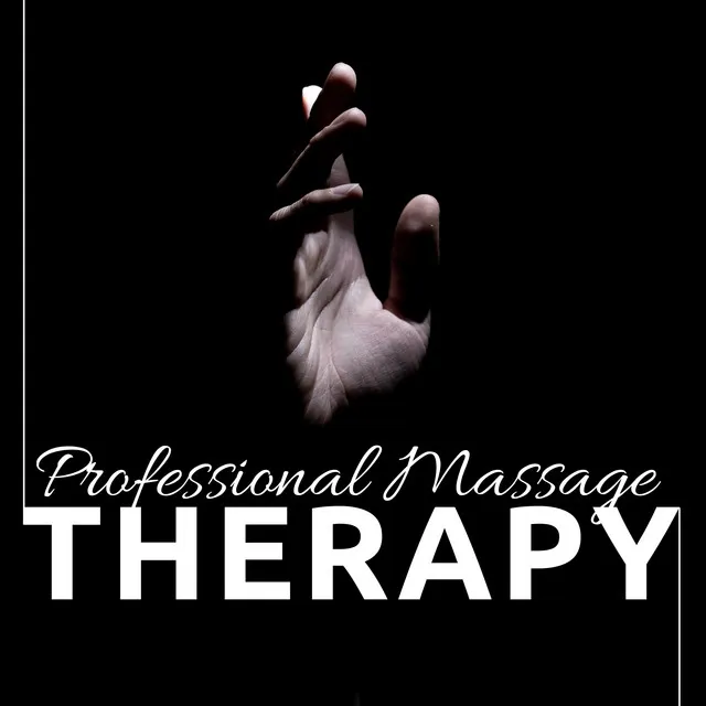 Professional Massage Therapy - Instrumental Music, Calming Music